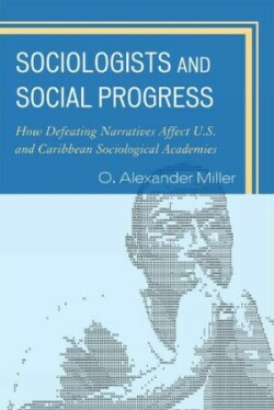 Sociologists and Social Progress