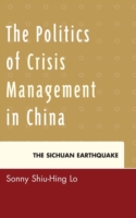 Politics of Crisis Management in China