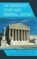 Rehnquist Court and Criminal Justice