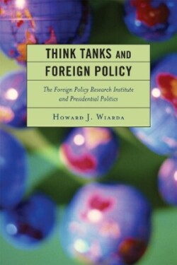 Think Tanks and Foreign Policy