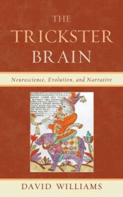 Trickster Brain