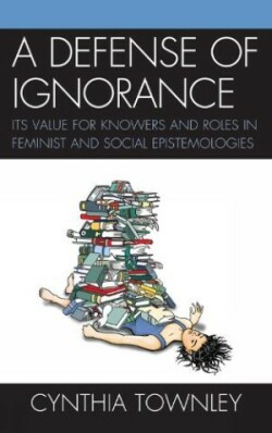 Defense of Ignorance