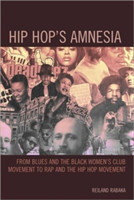 Hip Hop's Amnesia