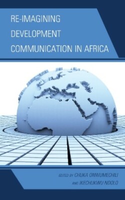 Re-imagining Development Communication in Africa