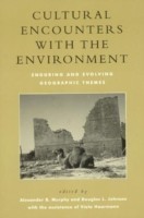 Cultural Encounters with the Environment