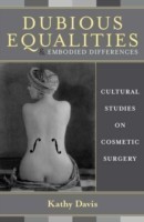Dubious Equalities and Embodied Differences