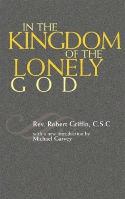 In the Kingdom of the Lonely God