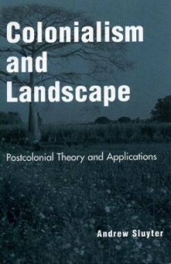 Colonialism and Landscape