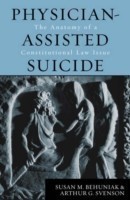 Physician-Assisted Suicide