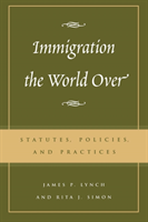 Immigration the World Over