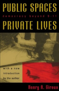 Public Spaces, Private Lives