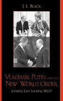 Vladimir Putin and the New World Order