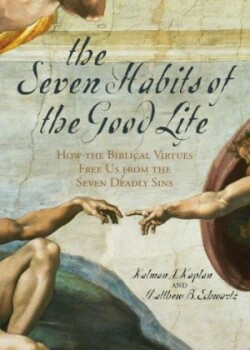 Seven Habits of the Good Life