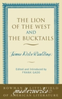 Lion of the West and The Bucktails