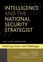 Intelligence and the National Security Strategist