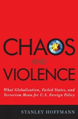 Chaos and Violence