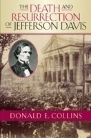 Death and Resurrection of Jefferson Davis