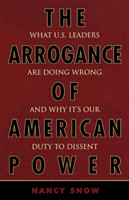 Arrogance of American Power