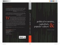 Political Economy, Capitalism, and Popular Culture