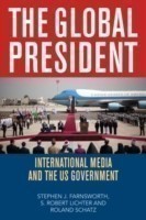 Global President : International Media and the US Government