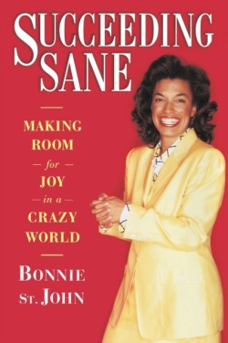 Succeeding Sane