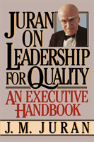 Juran on Leadership For Quality