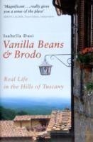 Vanilla Beans And Brodo