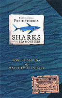 Reinhart, Matthew - Encyclopedia Prehistorica Sharks and Other Sea Monsters The Definitive Pop-Up