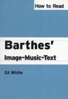 How to Read Barthes' Image-Music-Text