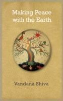 Making Peace with the Earth