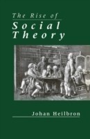 Rise of Social Theory