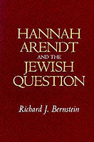 Hannah Arendt and the Jewish Question