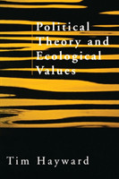 Political Theory and Ecological Values