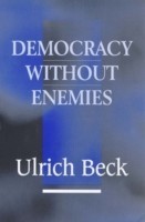 Democracy without Enemies