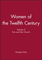 Women of the Twelfth Century, Eve and the Church