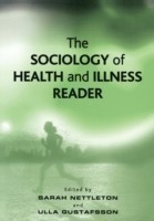 Sociology of Health and Illness Reader