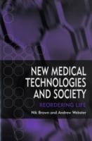 New Medical Technologies and Society
