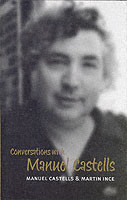 Conversations with Manuel Castells