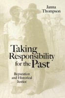 Taking Responsibility for the Past