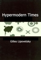 Hypermodern Times