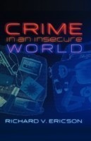 Crime in an Insecure World