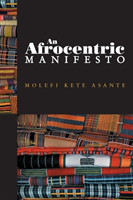 Afrocentric Manifesto