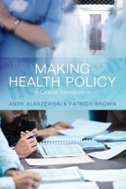 Making Health Policy