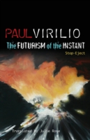 Futurism of the Instant