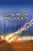 Digital Media and Society