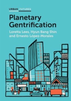 Planetary Gentrification