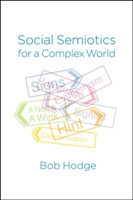 Social Semiotics for a Complex World