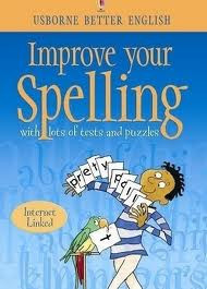 Usborne Better English: Improve Your Spelling