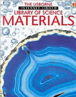 Materials (the Usborne Internet-linked Library of Science)