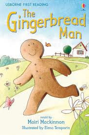 Usborne First Reading Level 3: the Gingerbread Man